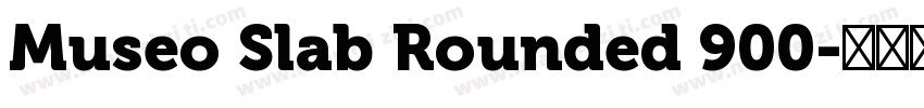 Museo Slab Rounded 900字体转换